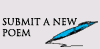 Submit New Poem